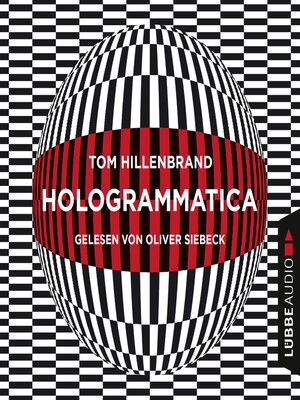 cover image of Hologrammatica--Aus der Welt der Hologrammatica, Teil 1 (Ungekürzt)